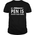My Pen Is Bigger Than Yours - Adult & Kids T-Shirts, Sweatshirts & Hoodies apparel design preview 1