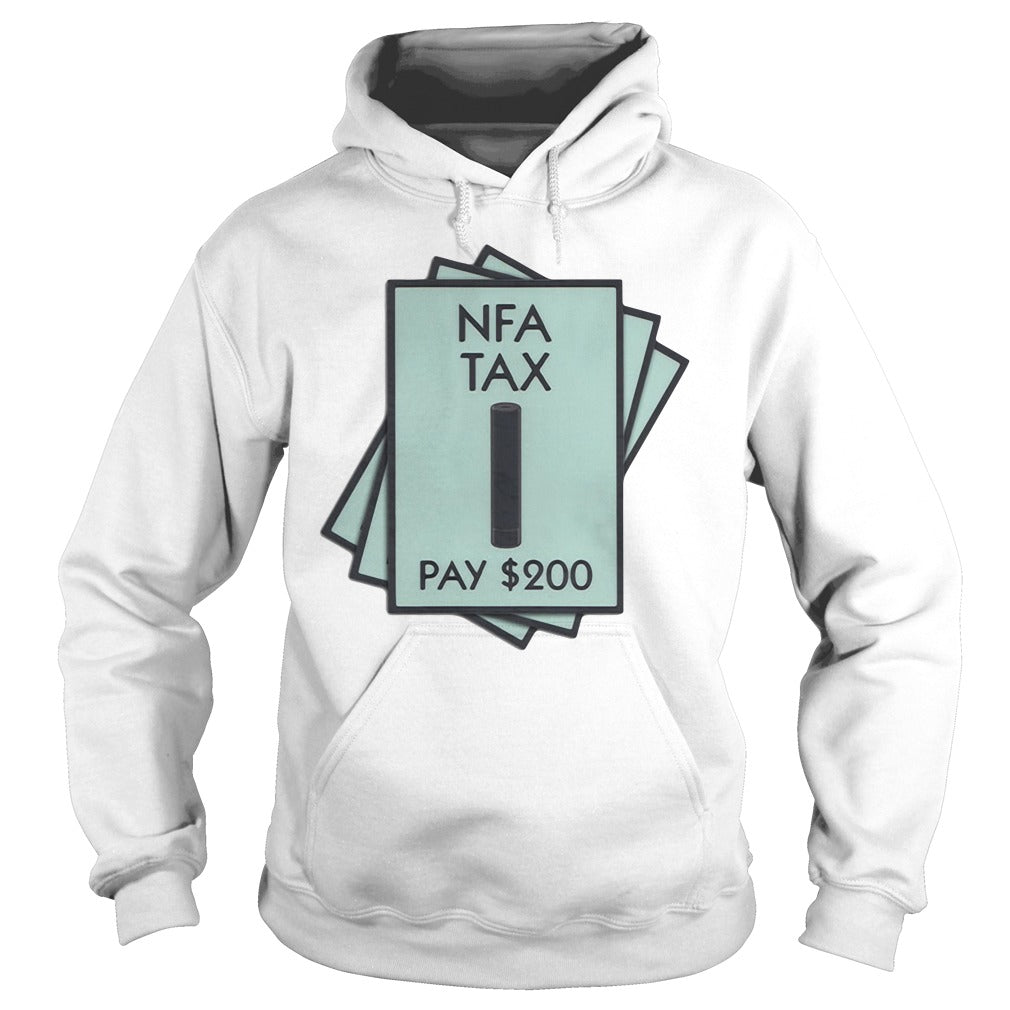 NFA Tax Pay 200 - Adult & Kids T-Shirts, Sweatshirts & Hoodies apparel design preview 4