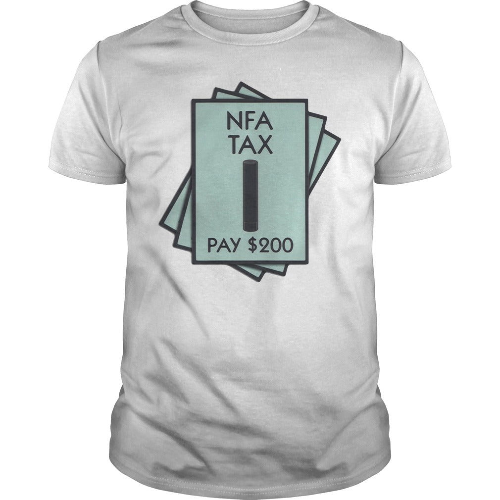 NFA Tax Pay 200 - Adult & Kids T-Shirts, Sweatshirts & Hoodies apparel design preview 1