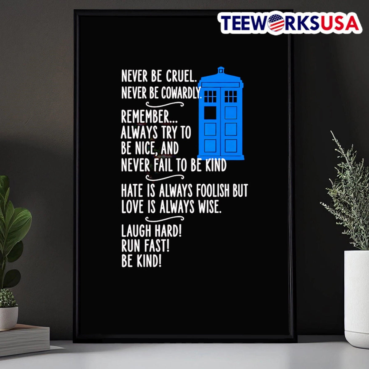 Never Be Cruel Cowardly Remember Always Try to Nice - Adult & Kids T-Shirts, Sweatshirts & Hoodies apparel design preview 5