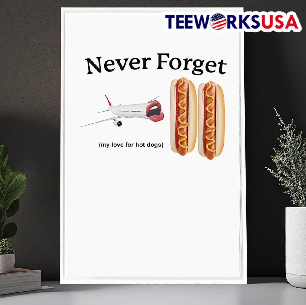 Never forget my love for hot dogs - Adult & Kids T-Shirts, Sweatshirts & Hoodies apparel design preview 6