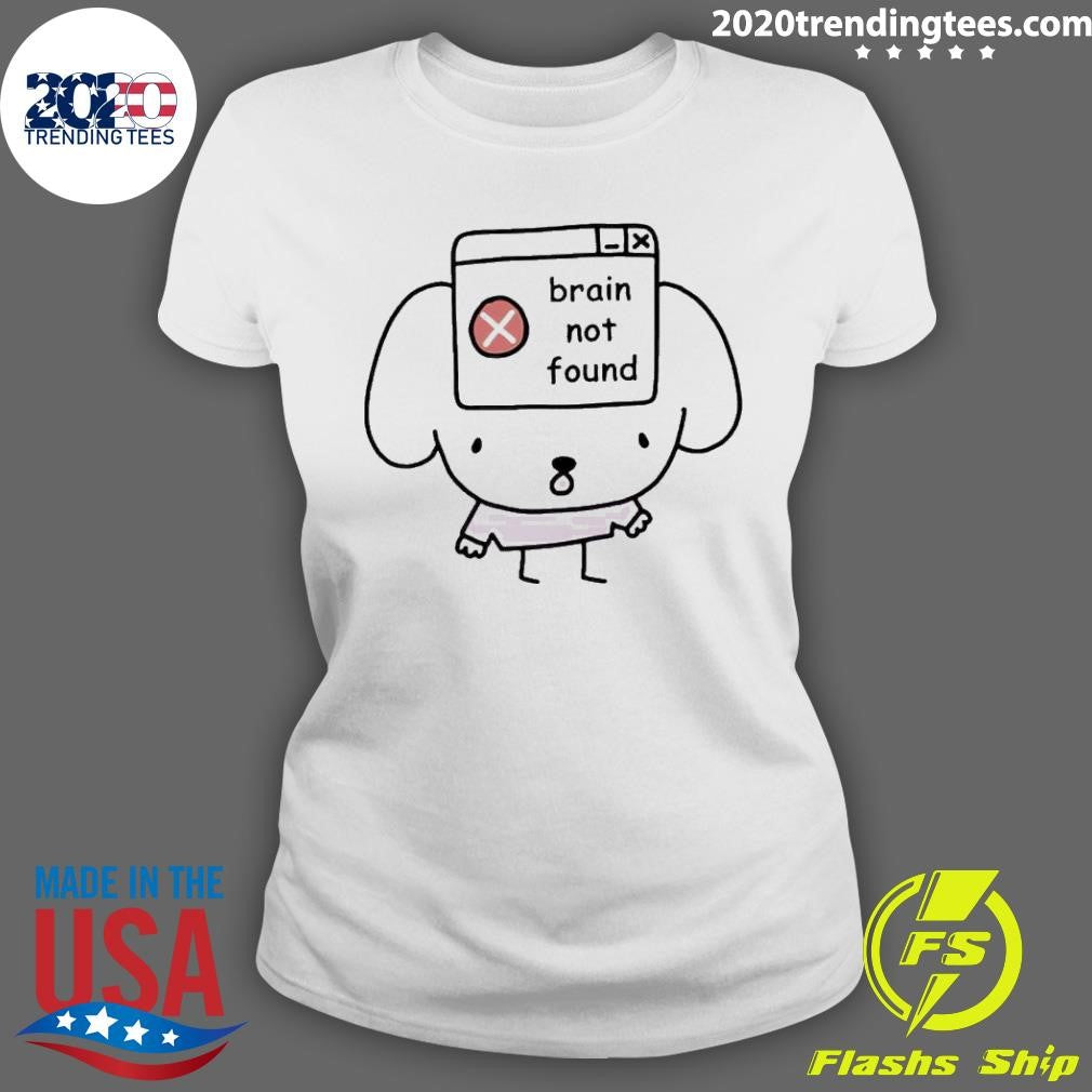 Nice Brain Not Found - Adult & Kids T-Shirts, Sweatshirts & Hoodies apparel design preview 3