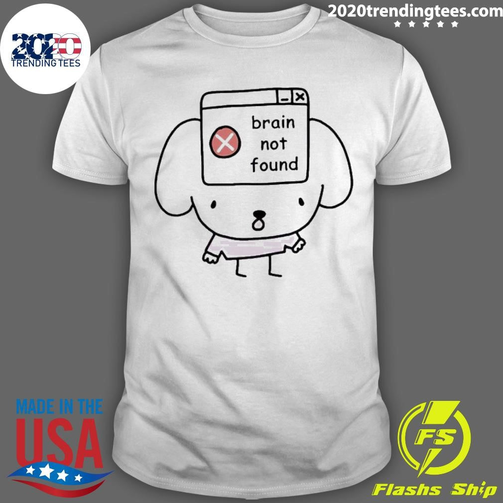 Nice Brain Not Found - Adult & Kids T-Shirts, Sweatshirts & Hoodies apparel design preview 1