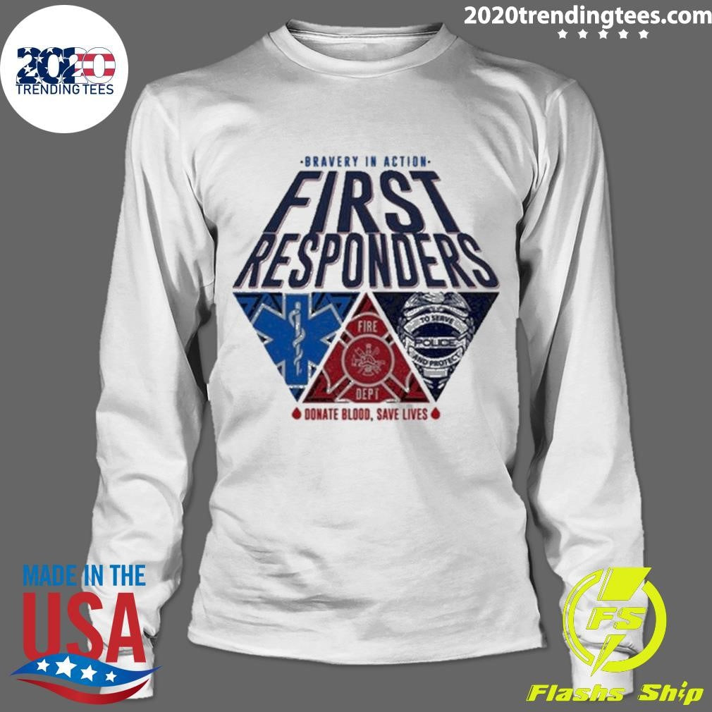 Nice Bravery In Action First Responders 2024 - Adult & Kids T-Shirts, Sweatshirts & Hoodies apparel design preview 4