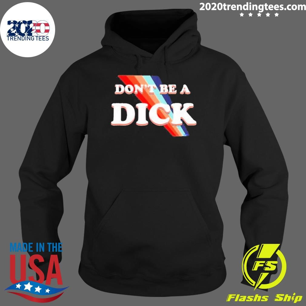 Nice Don't Be A Dick Lightweight - Adult & Kids T-Shirts, Sweatshirts & Hoodies apparel design preview 2