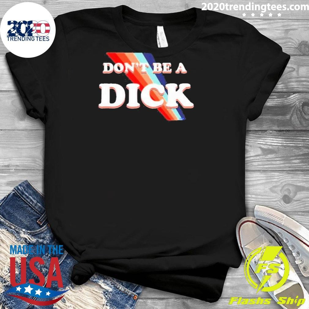 Nice Don't Be A Dick Lightweight - Adult & Kids T-Shirts, Sweatshirts & Hoodies apparel design preview 3
