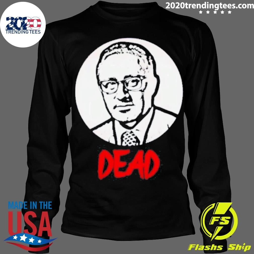 Nice Henry Kissinger Dead - Adult & Kids T-Shirts, Sweatshirts & Hoodies apparel design preview 4