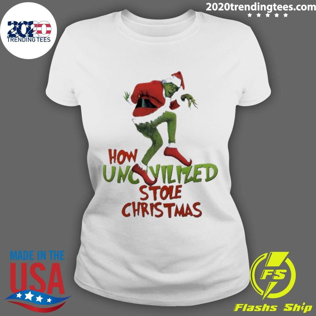 Nice How Uncivilized Stole Holiday - Adult & Kids T-Shirts, Sweatshirts & Hoodies apparel design preview 3