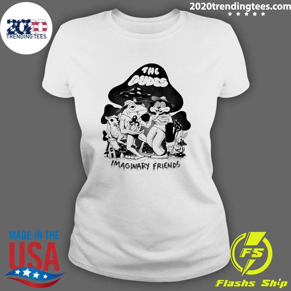 Nice Imaginary Friends The Dudes - Adult & Kids T-Shirts, Sweatshirts & Hoodies apparel design preview 3