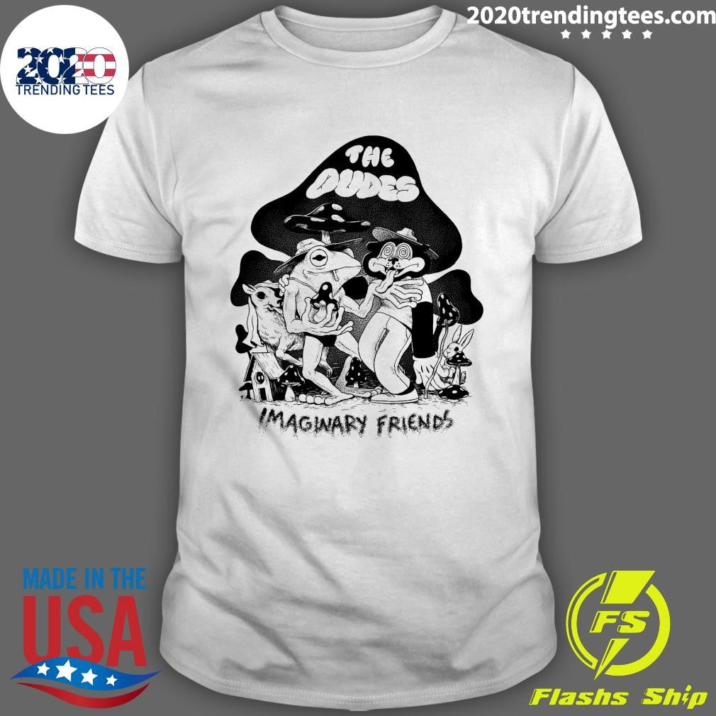 Nice Imaginary Friends The Dudes - Adult & Kids T-Shirts, Sweatshirts & Hoodies apparel design preview 1
