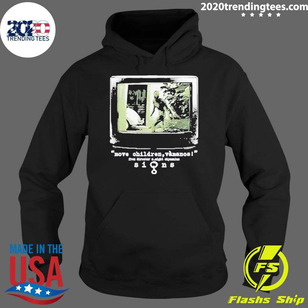 Nice Move Children Vamanos From Director M.Night - Adult & Kids T-Shirts, Sweatshirts & Hoodies apparel design preview 2