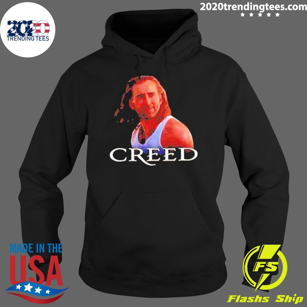 Nice Nicolas Cage Creed - Adult & Kids T-Shirts, Sweatshirts & Hoodies apparel design preview 2