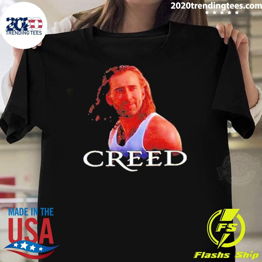 Nice Nicolas Cage Creed - Adult & Kids T-Shirts, Sweatshirts & Hoodies apparel design preview 1