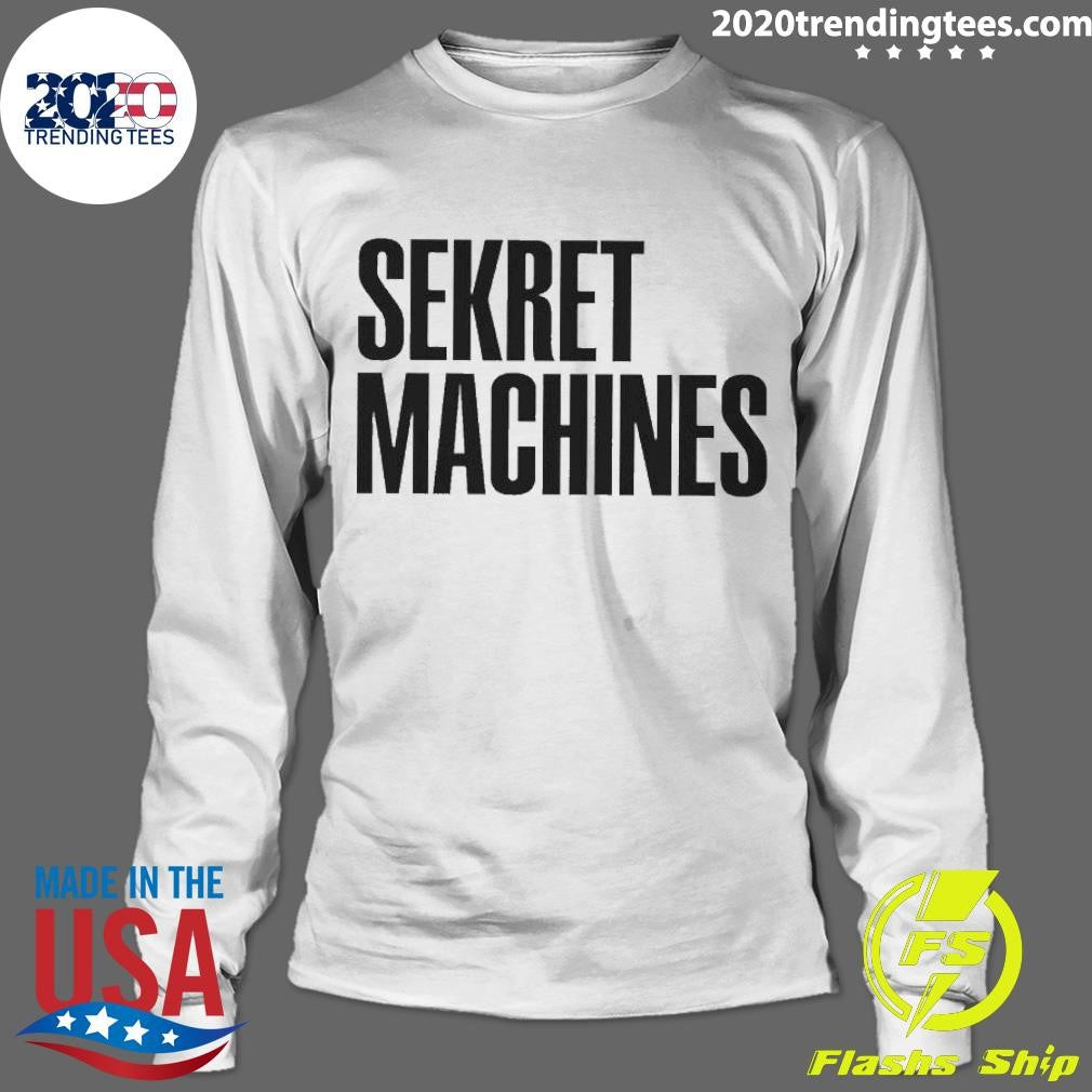 Nice Sekret Machines - Adult & Kids T-Shirts, Sweatshirts & Hoodies apparel design preview 4