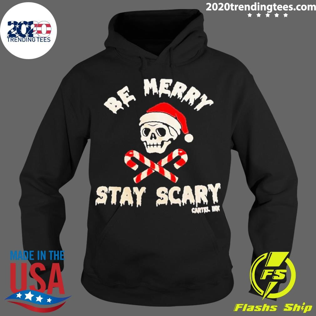 Nice Skeleton Hat Santa Be Merry Stay Scary Christmas - Adult & Kids T-Shirts, Sweatshirts & Hoodies apparel design preview 2