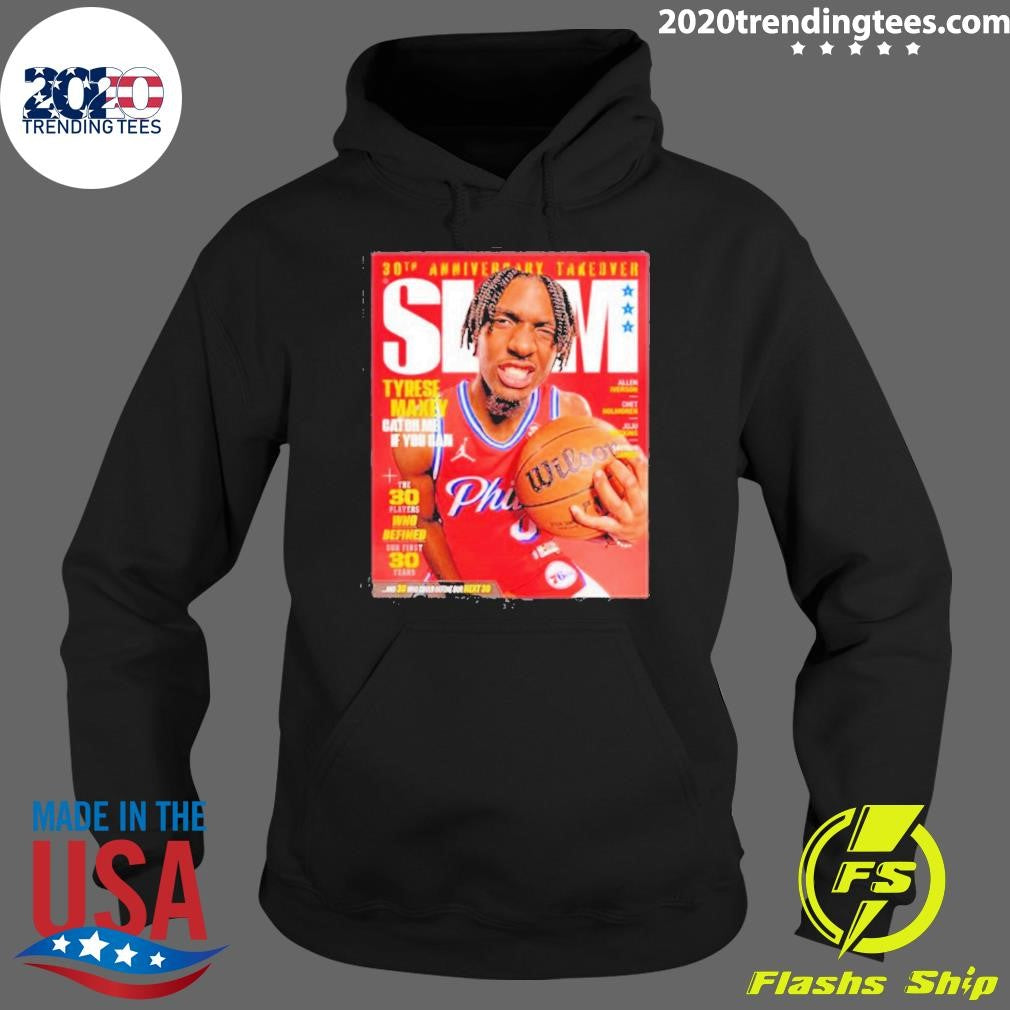 Nice Slam 248 Tyrese Maxey Catch Me If You Can - Adult & Kids T-Shirts, Sweatshirts & Hoodies apparel design preview 2