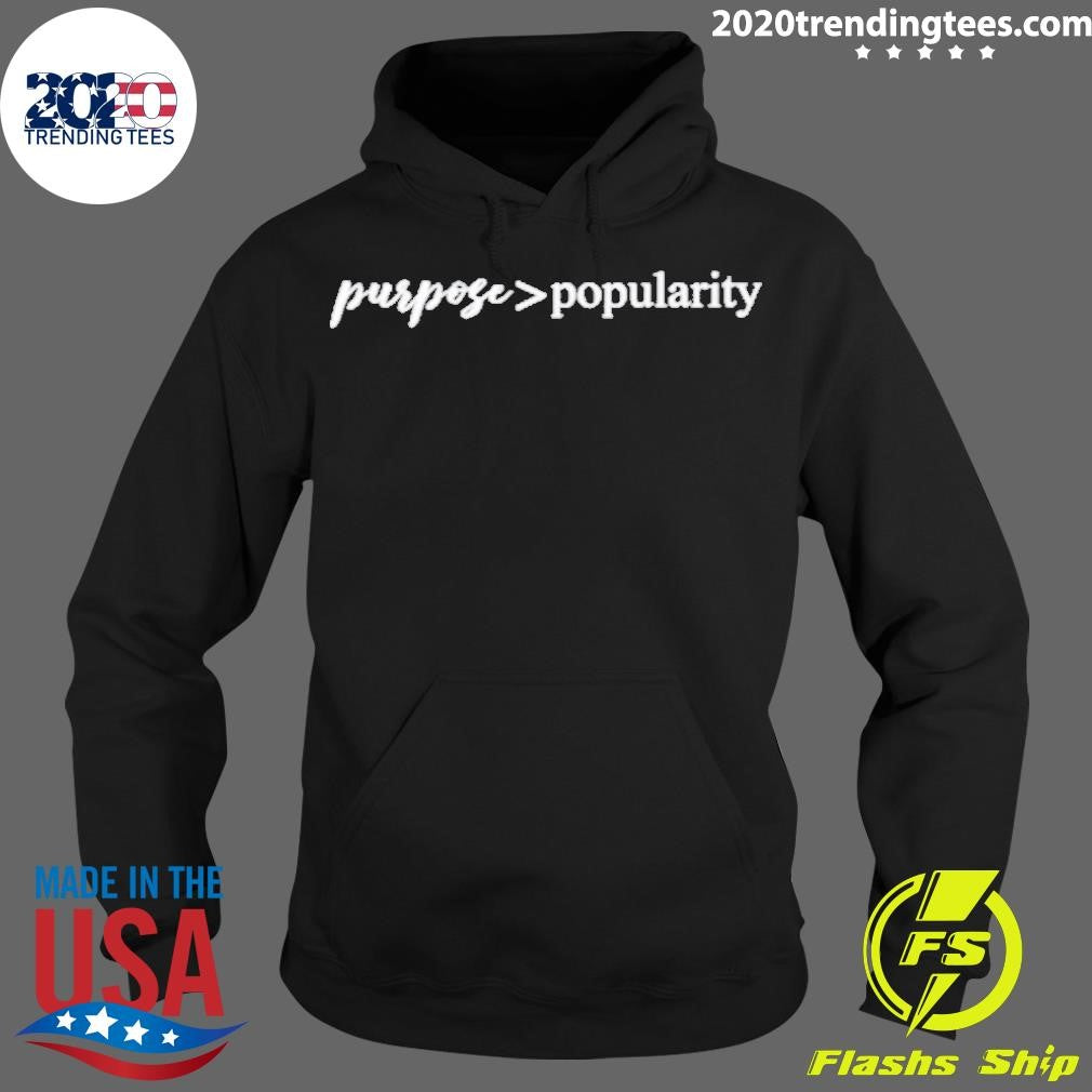 Nice Teesoflife Purpose Popularity - Adult & Kids T-Shirts, Sweatshirts & Hoodies apparel design preview 2