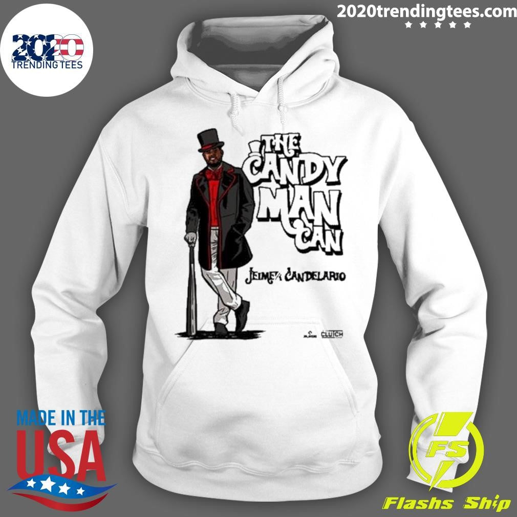 Nice The Candy Man Can Jeimer Candelario - Adult & Kids T-Shirts, Sweatshirts & Hoodies apparel design preview 2