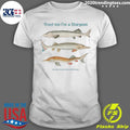 Nice Trust Me I'm A Sturgeon - Adult & Kids T-Shirts, Sweatshirts & Hoodies apparel design preview 1