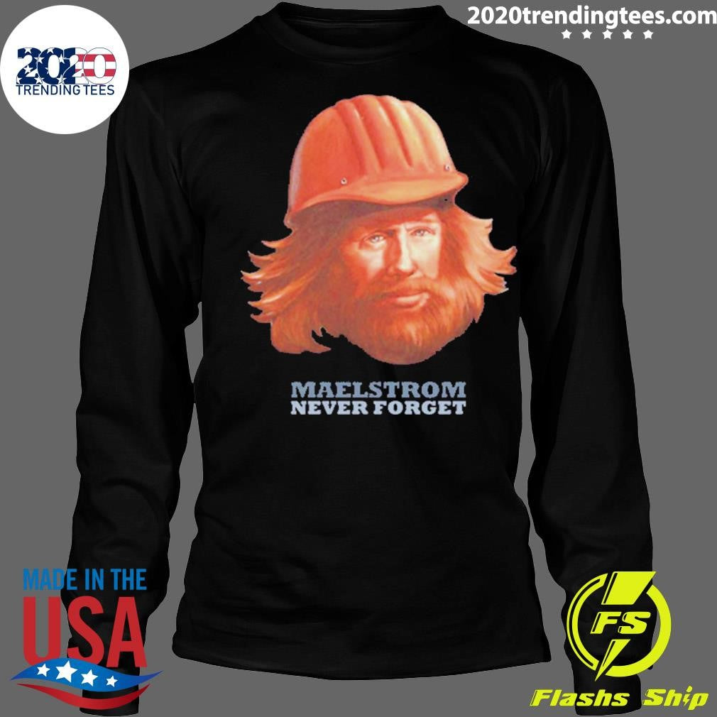 Nice Xjosh Maelstrom Never Forget - Adult & Kids T-Shirts, Sweatshirts & Hoodies apparel design preview 4