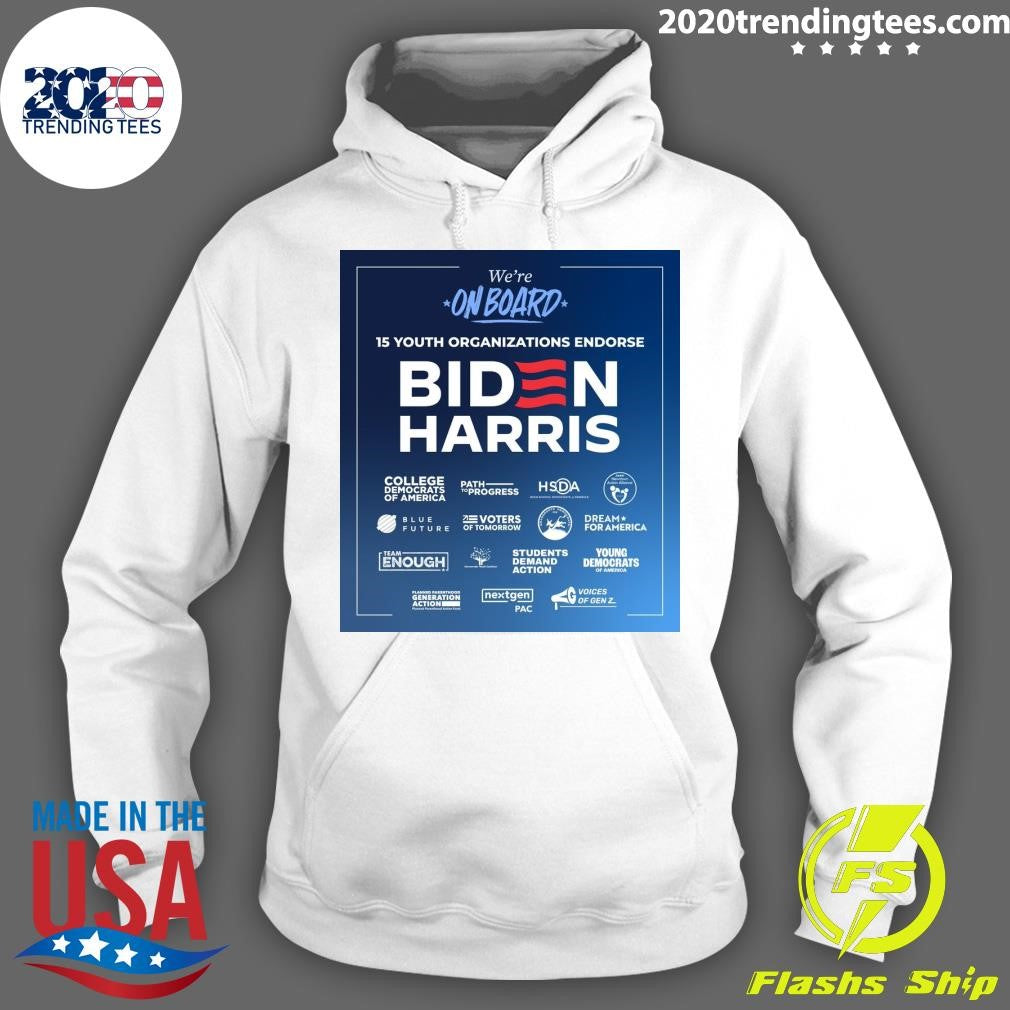Nice biden Harris We're On Board 15 Youth - Adult & Kids T-Shirts, Sweatshirts & Hoodies apparel design preview 2