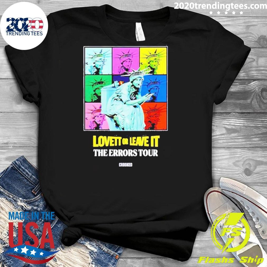 Nice crooked Lovett Or Leave It Errors Tour - Adult & Kids T-Shirts, Sweatshirts & Hoodies apparel design preview 3
