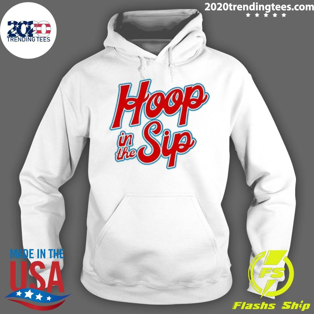 Nice hoop To The Sip - Adult & Kids T-Shirts, Sweatshirts & Hoodies apparel design preview 2