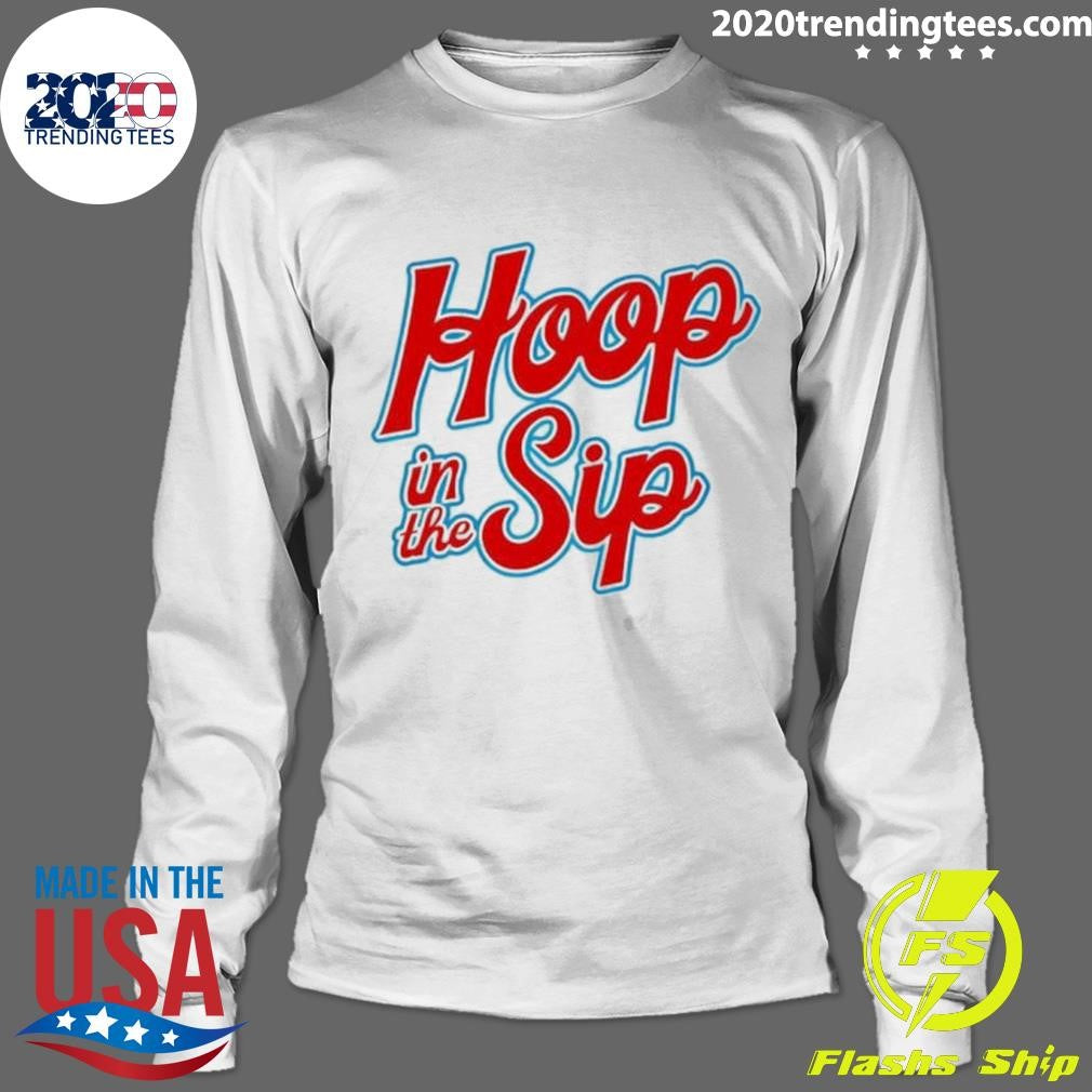 Nice hoop To The Sip - Adult & Kids T-Shirts, Sweatshirts & Hoodies apparel design preview 4