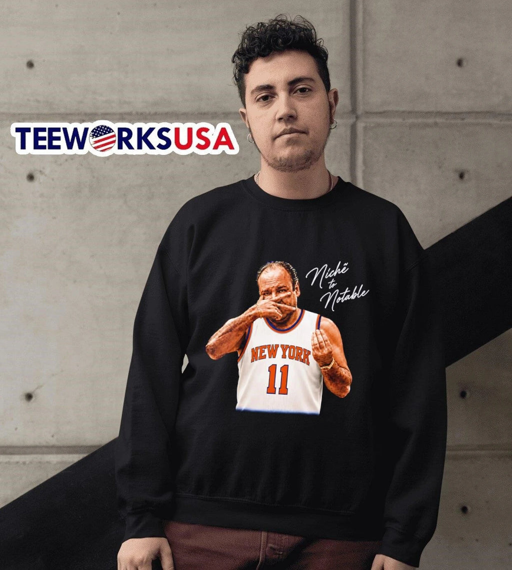 Niche to Notable Tony Soprano New York Knicks 11 - Adult & Kids T-Shirts, Sweatshirts & Hoodies apparel design preview 6