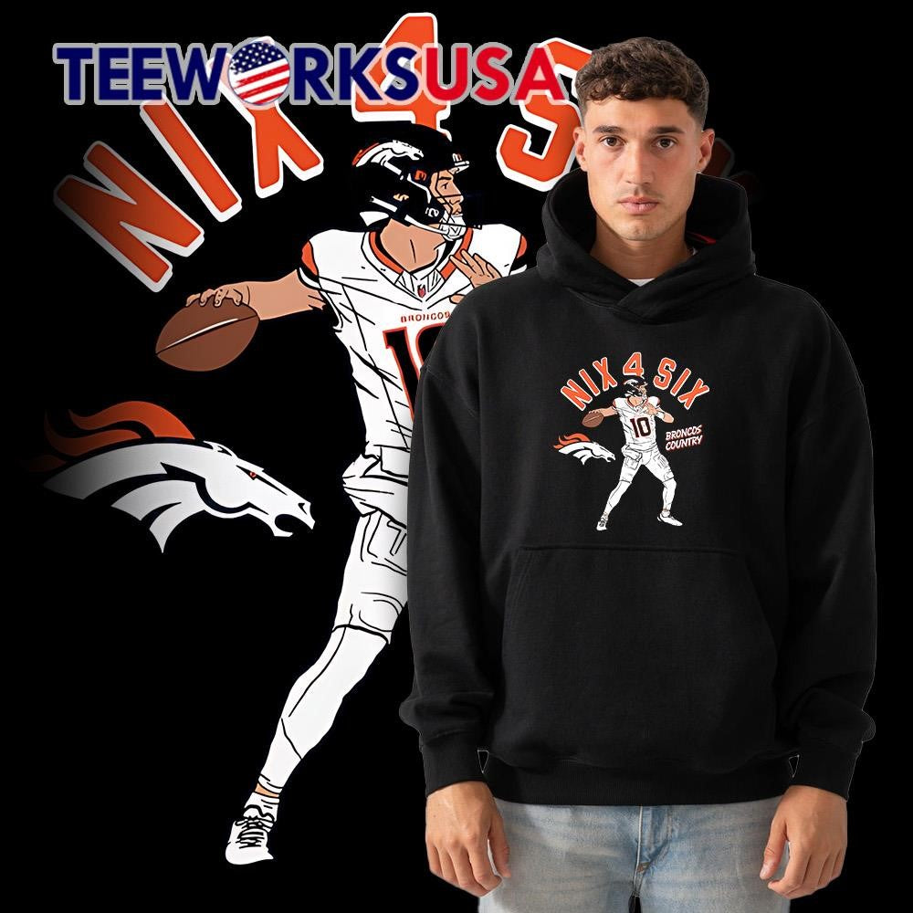 Nix 4 Six Broncos Country Bo - Adult & Kids T-Shirts, Sweatshirts & Hoodies apparel design preview 2