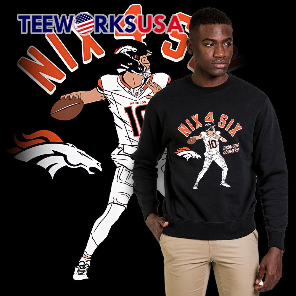 Nix 4 Six Broncos Country Bo - Adult & Kids T-Shirts, Sweatshirts & Hoodies apparel design preview 5