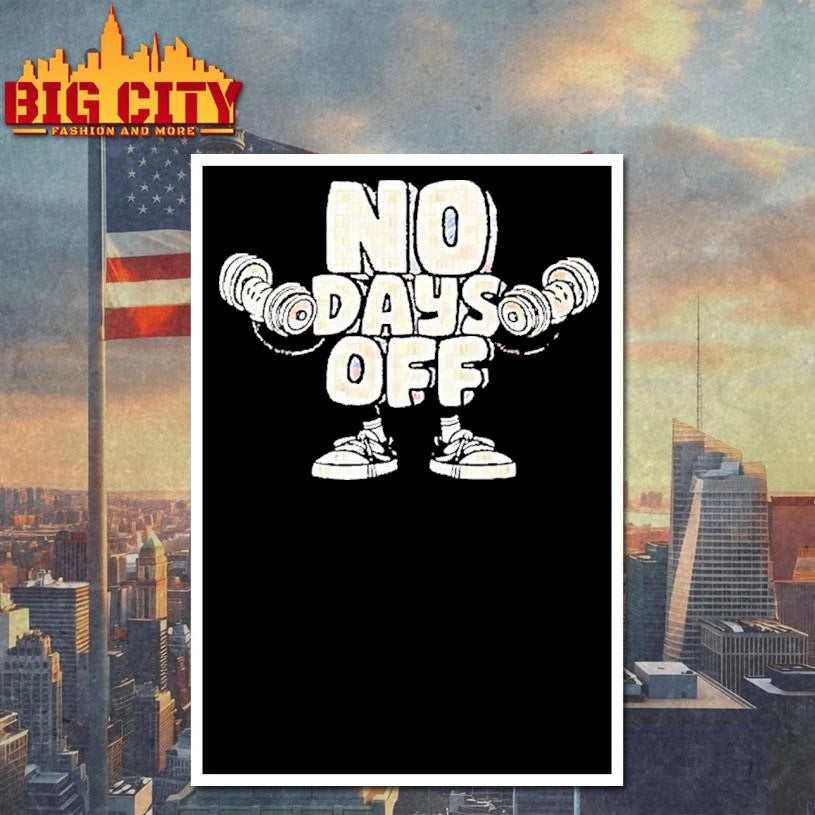 No Days Off Lifting Weightlifting Graphic - Adult & Kids T-Shirts, Sweatshirts & Hoodies apparel design preview 4