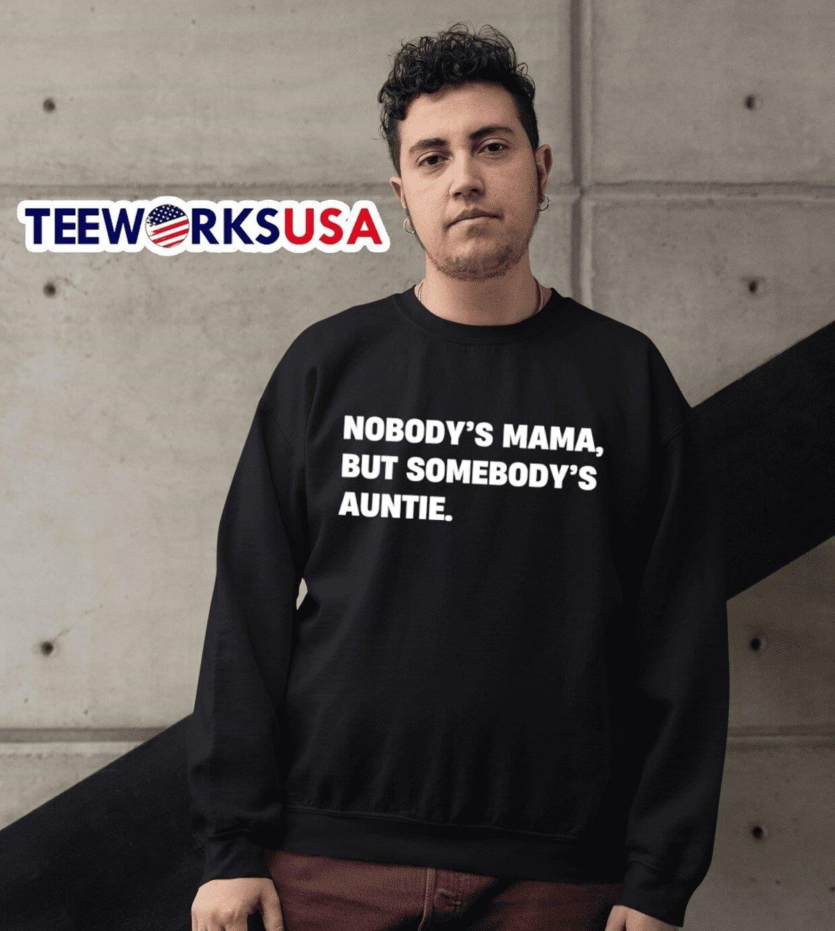 Nobody's Mama But Somebody's Auntie - Adult & Kids T-Shirts, Sweatshirts & Hoodies apparel design preview 6