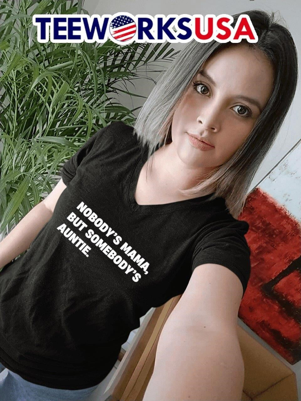 Nobody's Mama But Somebody's Auntie - Adult & Kids T-Shirts, Sweatshirts & Hoodies apparel design preview 7