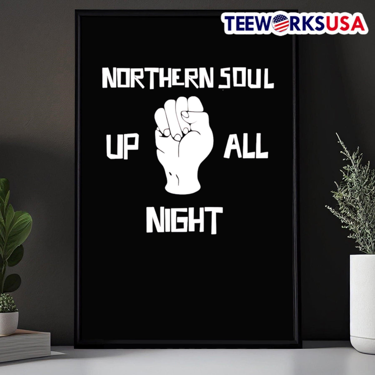 Northern soul up all night - Adult & Kids T-Shirts, Sweatshirts & Hoodies apparel design preview 5