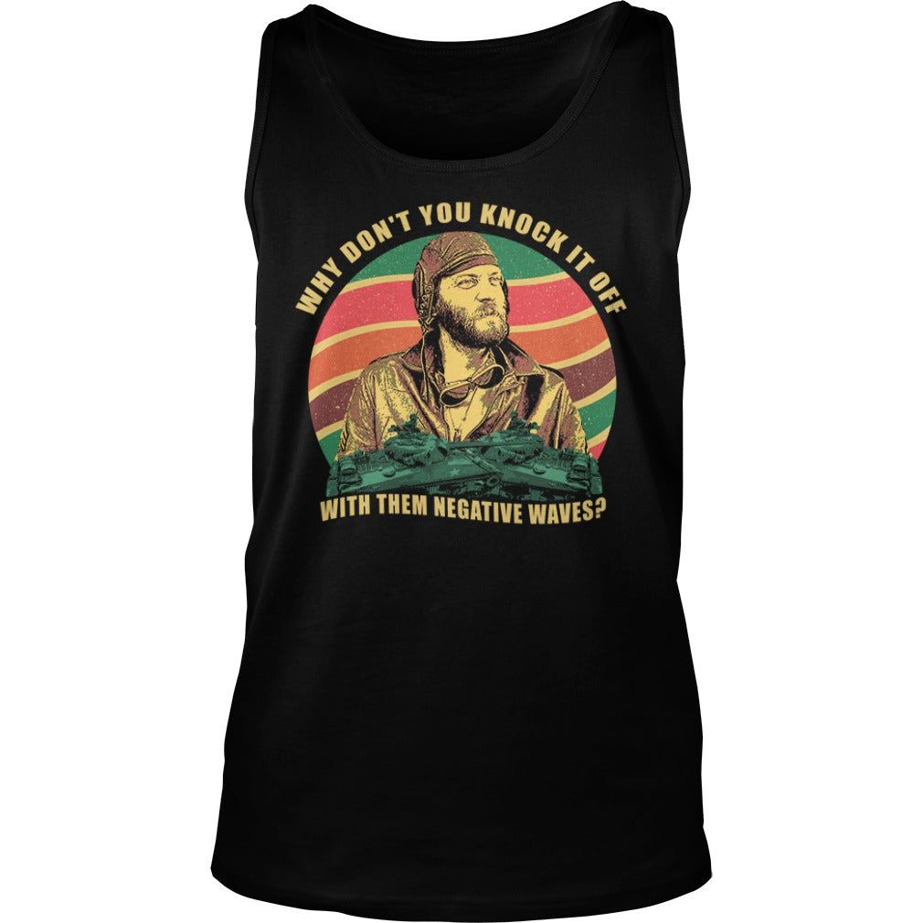 Oddball Why Don't You Knock It Off With Them Negative - Adult & Kids T-Shirts, Sweatshirts & Hoodies apparel design preview 3
