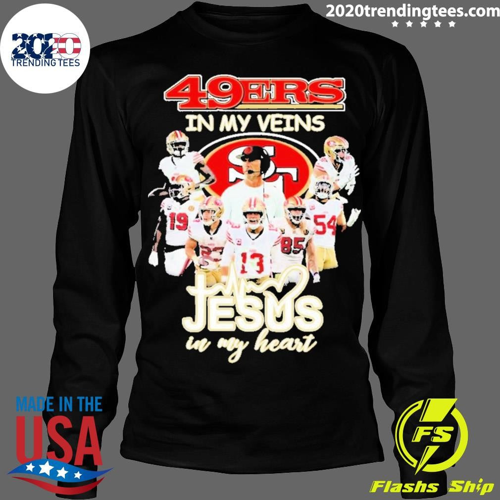 Official 2023 49ers In My Veins Jesus Heart - Adult & Kids T-Shirts, Sweatshirts & Hoodies apparel design preview 4