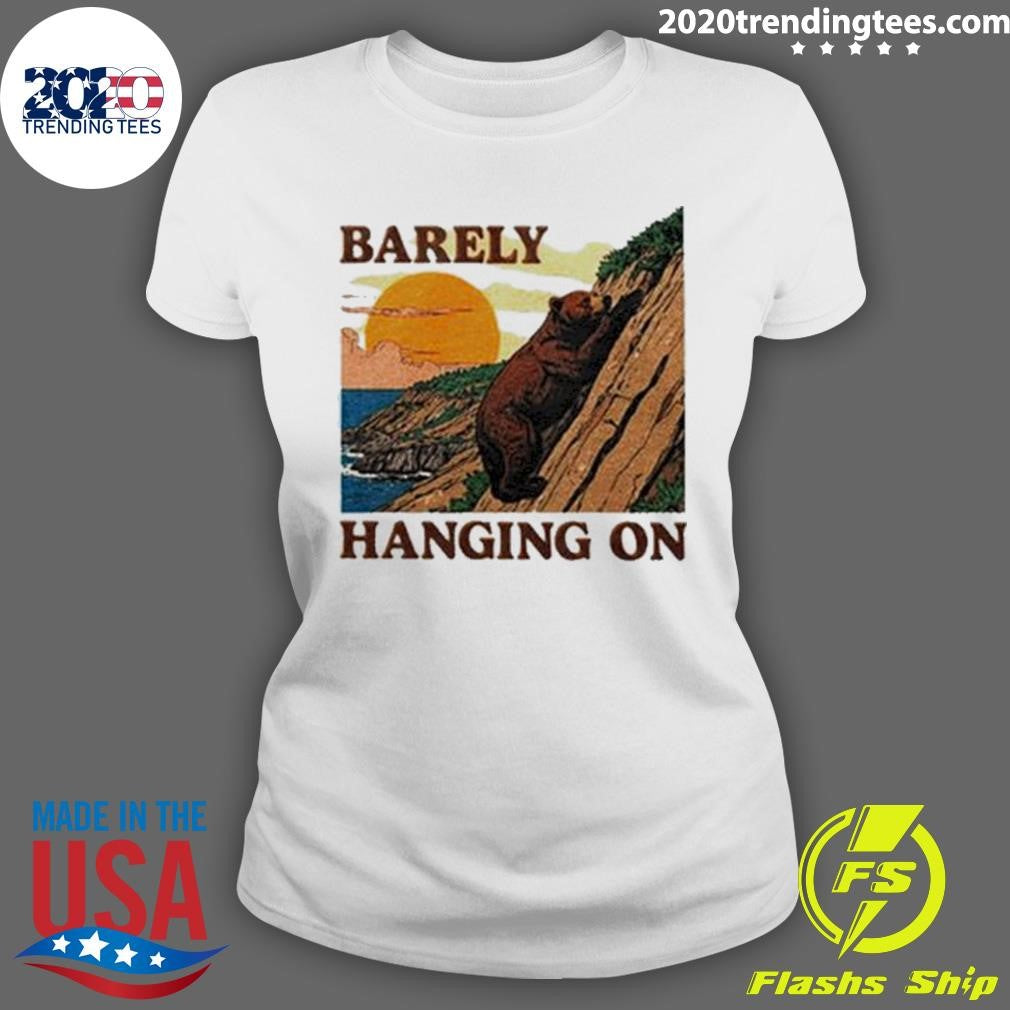 Official Barely Hanging On - Adult & Kids T-Shirts, Sweatshirts & Hoodies apparel design preview 3