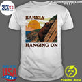 Official Barely Hanging On - Adult & Kids T-Shirts, Sweatshirts & Hoodies apparel design preview 1