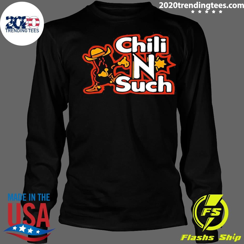 Official Chili N' Such Grind - Adult & Kids T-Shirts, Sweatshirts & Hoodies apparel design preview 4