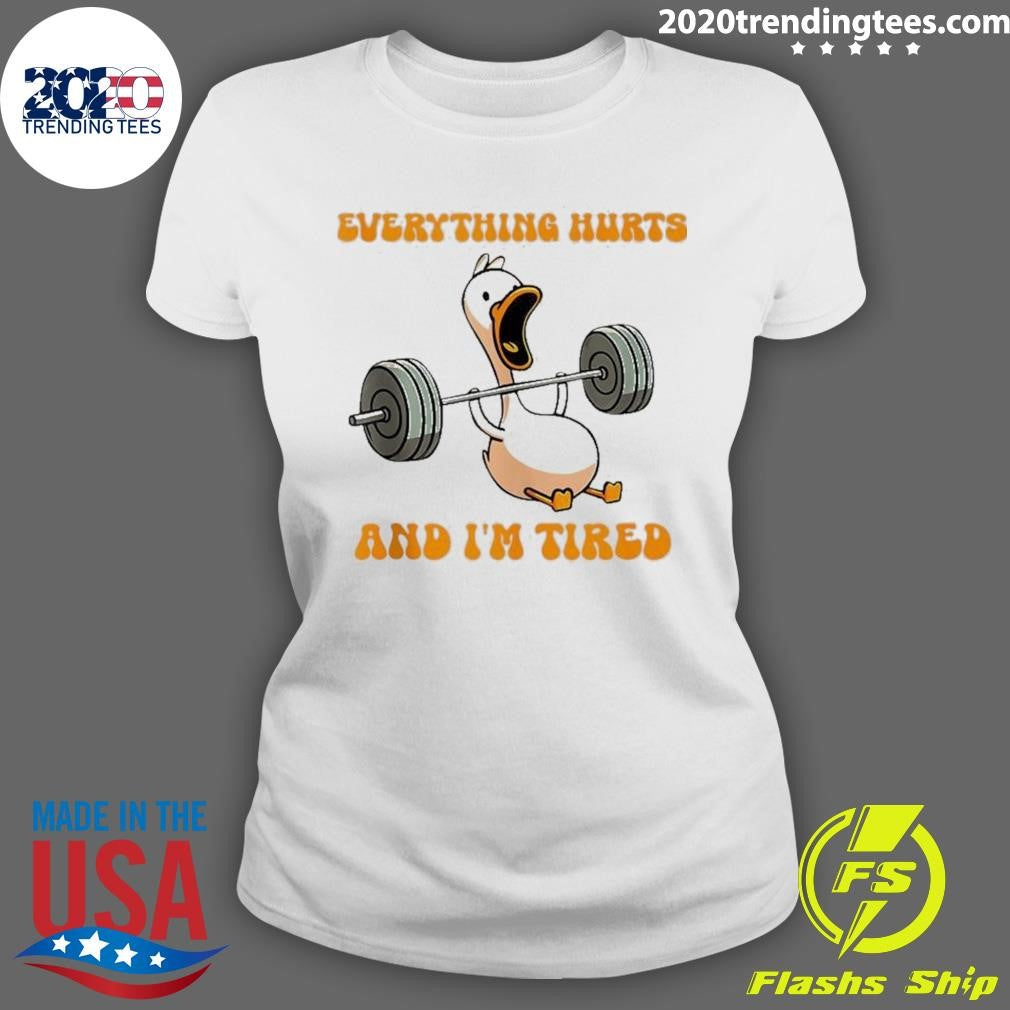 Official Duck Everything Hurts And I'm Tired - Adult & Kids T-Shirts, Sweatshirts & Hoodies apparel design preview 3