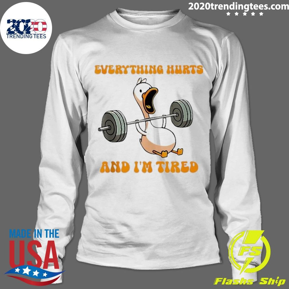 Official Duck Everything Hurts And I'm Tired - Adult & Kids T-Shirts, Sweatshirts & Hoodies apparel design preview 4