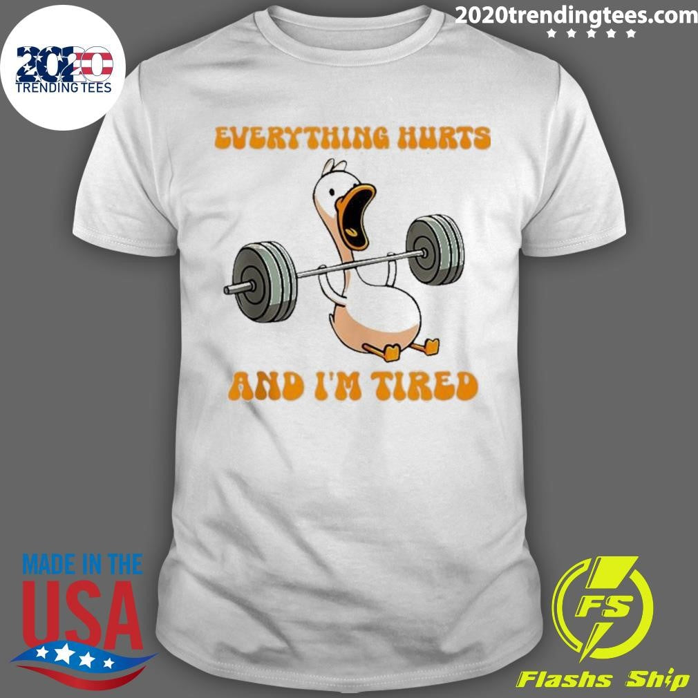 Official Duck Everything Hurts And I'm Tired - Adult & Kids T-Shirts, Sweatshirts & Hoodies apparel design preview 1