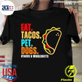 Official Eat Tacos Pet Dogs - Adult & Kids T-Shirts, Sweatshirts & Hoodies apparel design preview 1