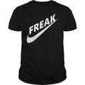 Official Freak Nike Black - Adult & Kids T-Shirts, Sweatshirts & Hoodies apparel design preview 1