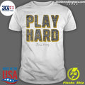 Official Gene Keady Play Hard - Adult & Kids T-Shirts, Sweatshirts & Hoodies apparel design preview 1