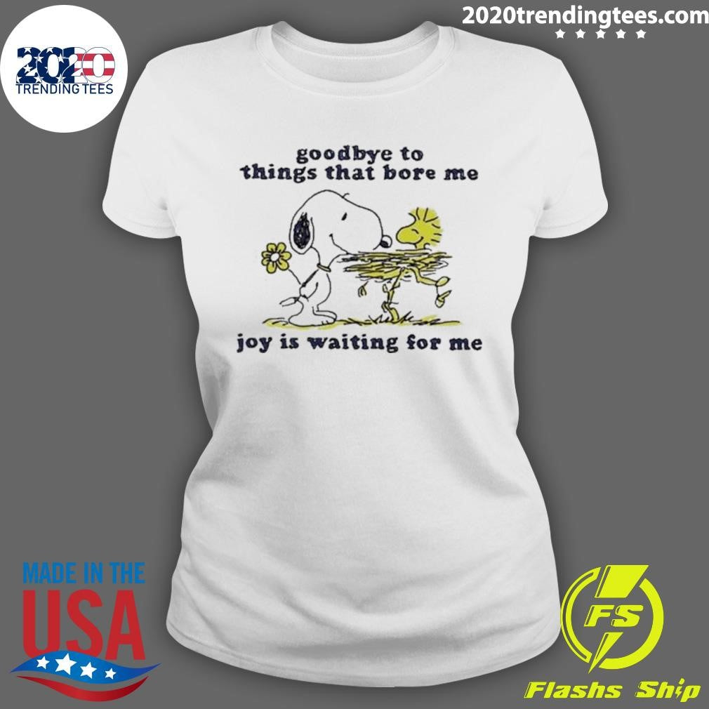 Official Goodbye To Things That Bore Me Joy Is - Adult & Kids T-Shirts, Sweatshirts & Hoodies apparel design preview 3