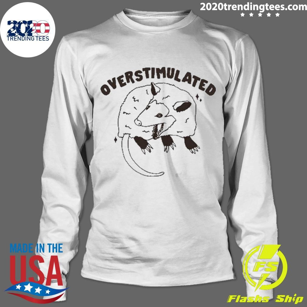 Official Gotfunny Overstimulated - Adult & Kids T-Shirts, Sweatshirts & Hoodies apparel design preview 4