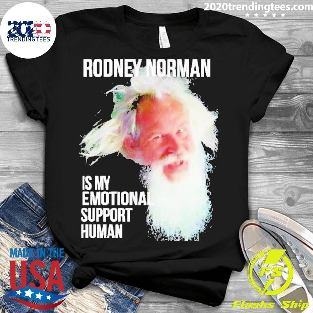 Official Rodney Norman Is My Emotional Support Human - Adult & Kids T-Shirts, Sweatshirts & Hoodies apparel design preview 3