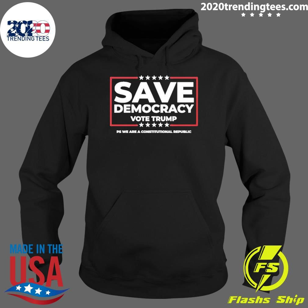 Official Save Democracy Vote Trump - Adult & Kids T-Shirts, Sweatshirts & Hoodies apparel design preview 2